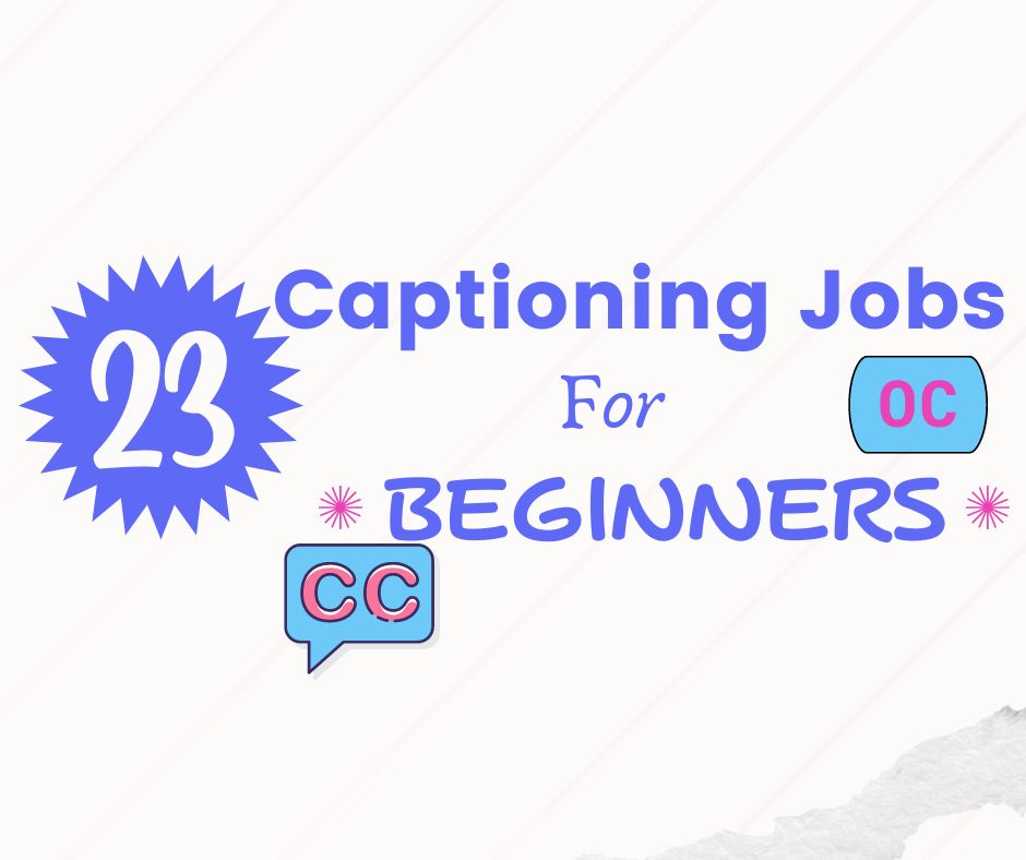 captioning jobs for beginners (1)