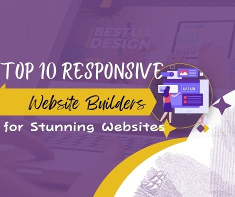 Top 10 Responsive Website Builders for Stunning Websites