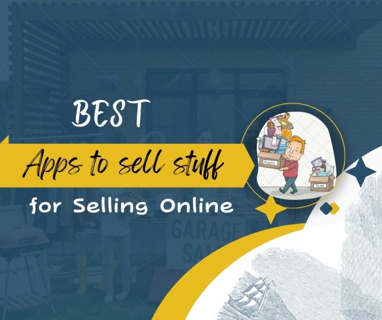 13 Best Apps to Sell Your Stuff Online Quickly