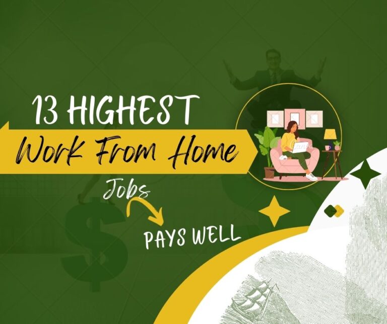 13 Highest Paying Work From Home Jobs In 2024